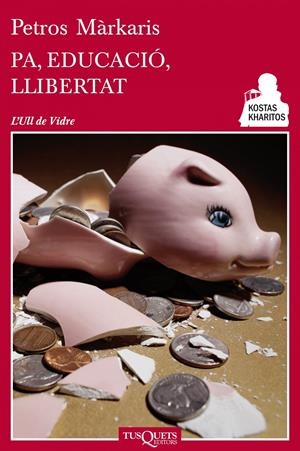 PA, EDUCACIÓ, LLIBERTAT | 9788483834947 | MÀRKARIS, PETROS 