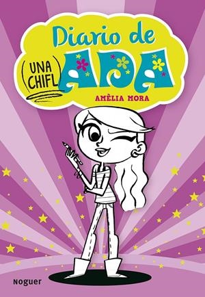 DIARIO DE (UNA CHIFL)ADA | 9788427901551 |  MORA SANROMA, AMELIA