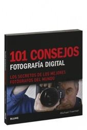 101 CONSEJOS FOTOGRAFIA DIGITAL | 9788480768337 | FREEMAN,MICHAEL