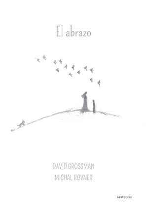 EL ABRAZO | 9788415601371 | GROSSMAN, DAVID/ROVNER, MICHAL