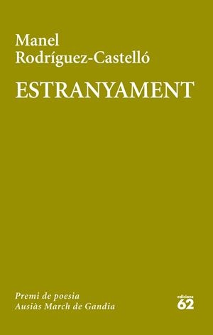 ESTRANYAMENT | 9788429772081 | RODRÍGUEZ CASTELLÓ, MANEL