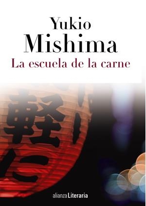 LA ESCUELA DE LA CARNE | 9788420608846 | MISHIMA, YUKIO