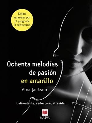 80 MELODIAS DE PASION EN AMARILLO | 9788415532507 | VINA, JACKSON 
