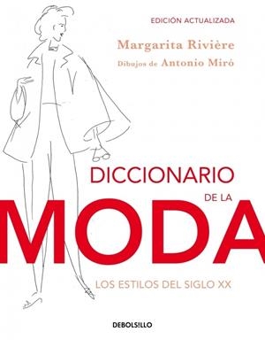 DICCIONARIO DE LA MODA  | 9788490323076 | RIVIERE, MARGARITA