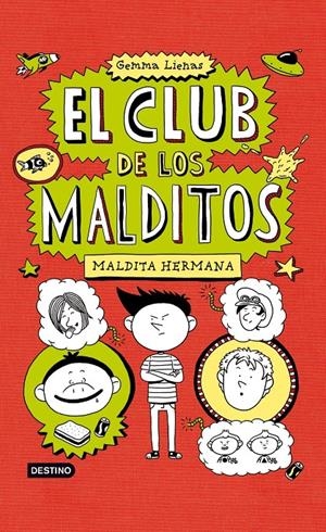 MALDITA HERMANA. EL CLUB DE LOS MALDITOS | 9788408007494 | LIENAS, GEMMA