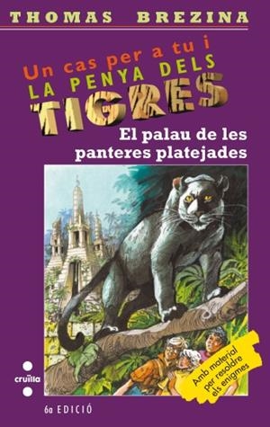 LA PENYA DELS TIGRES: ELPALAU DE LES PALMERES PLATEJADES | 9788466106306 | BREZINA, THOMAS