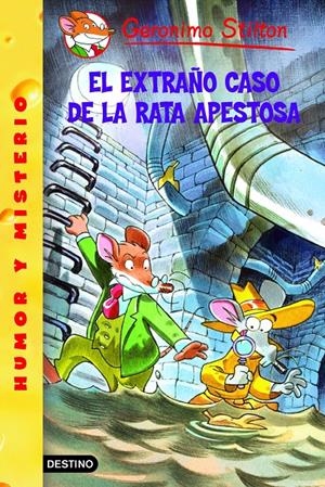 EL EXTRAÑO CASO DE LA RATA APESTOSA. Nº22 | 9788408065852 | STILTON, GERONIMO