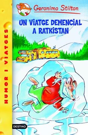 UN VIATGE DEMENCIAL A RATKISTAN. Nº5 | 9788492671922 | GERONIMO STILTON