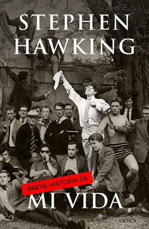 BREVE HISTORIA DE MI VIDA | 9788498926606 | HAWKING, STEPHEN 
