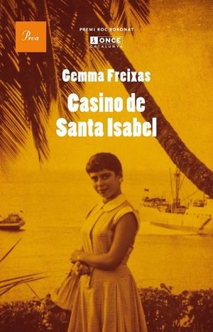 CASINO DE SANTA ISABEL | 9788475884295 |  FREIXAS, GEMMA