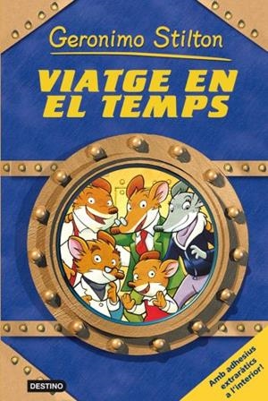 VIATGE EN EL TEMPS | 9788492790173 | STILTON, GERONIMO