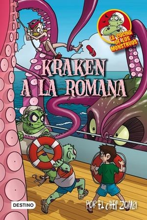 KRAKEN A LA ROMANA. COCINA MONSTRUOS 5. | 9788408109396 | MARTIN PIÑOL, JOAN ANTONI