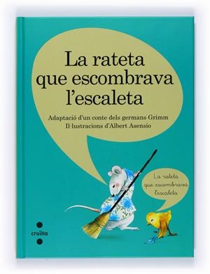 RATETA QUE ESCOMBRAVA LA ESCALETA, LA | 9788466120852 | GRIMM, JACOB (1785-1863)