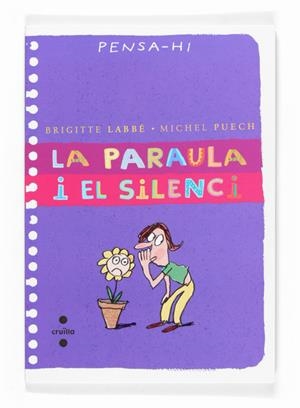LA PARAULA I EL SILENCI | 9788466117890 | LABBÉ, BRIGITTE/PUECH, MICHEL