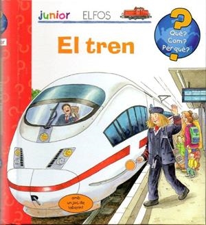 QUÈ? JUNIOR. EL TREN | 9788484233923 | AAVVELFOS