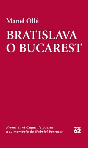 BRATISLAVA O BUCAREST | 9788429772913 |  OLLÉ, MANEL