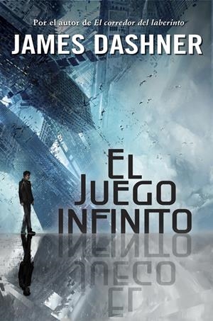 EL JUEGO INFINITO | 9788490430941 | DASHNER,JAMES
