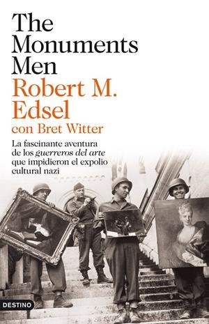 THE MONUMENTS MEN | 9788423324538 | EDSEL, ROBERT M.