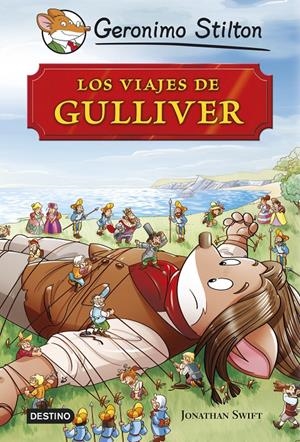 LOS VIAJES DE GULLIVER | 9788408127888 | GERONIMO STILTON