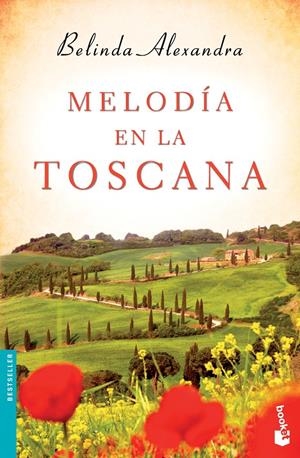 MELODÍA EN LA TOSCANA | 9788427041134 |  ALEXANDRA, BELINDA