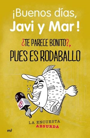 TE PARECE BONITO?, PUES ES RODABALLO | 9788427041196 | COPE
