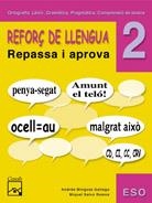 REFORÇ DE LLENGUA. REAPSSA I APROVA. 2N ESO | 9788421836606 | VARIOS AUTORES