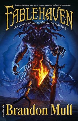 LAS LLAVES DE LA PRISIÓN DE LOS DEMONIOS. FABLEHAVEN V. | 9788499188775 | MULL, BRANDON
