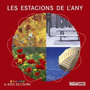 LES ESTACIONS DE L'ANY | 9788448926571 | BALDÓ, ESTEL/GIL, ROSA/SOLIVA, MARIA