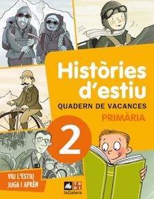 HISTÒRIES D'ESTIU. QUADERN VACANCES 2N PRIMÀRIA | 9788441219175 | GANGES, MONTSE/CALAFELL, ROSER
