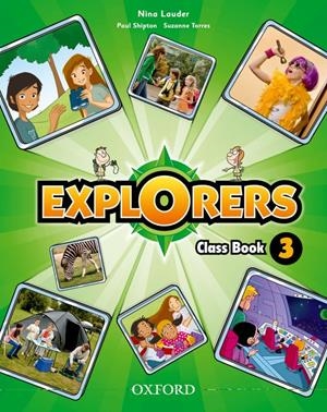 EXPLORERS 3 CLASS BOOK + SONGS CD | 9780194509961 | VARIOS AUTORES