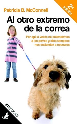 AL OTRO EXTREMO DE LA CORREA | 9788483306390 | MCCONNELL, PATRICIA B.