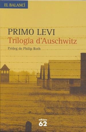 TRILOGIA D'AUSCHWITZ | 9788429757408 | LEVI, PRIMO 