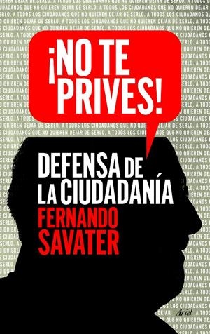 NO TE PRIVES! | 9788434418615 | FERNANDO SAVATER