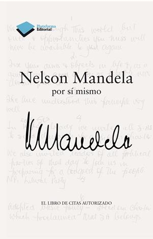NELSON MANDELA POR SÍ MISMO | 9788415115687 | MANDELA, NELSON