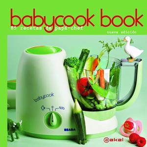 BABYCOOK BOOK. 85 RECETAS DE PAPA CHEF | 9788446032656 | RATHGEBER,DAVID