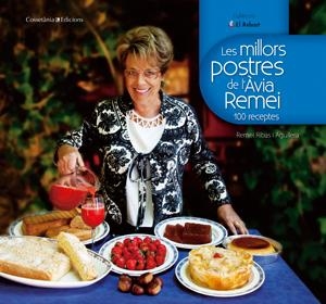 LES MILLORS POSTRES DE L'AVIA REMEI | 9788497918510 | RIBAS, REMEI