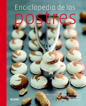 ENCICLOPEDIA DE LOS POSTRES | 9788415317319 | VARIOS AUTORES