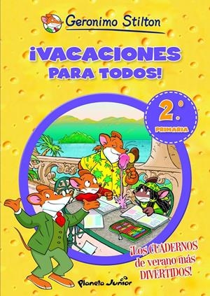 VACACIONES PARA TODOS! 2 | 9788408006091 | STILTON, GERONIMO