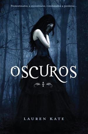 OSCUROS. OSCUROS 1 | 9788484415992 | KATE, LAUREN