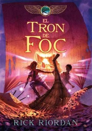 EL TRON DE FOC | 9788424638405 | RIORDAN, RICK