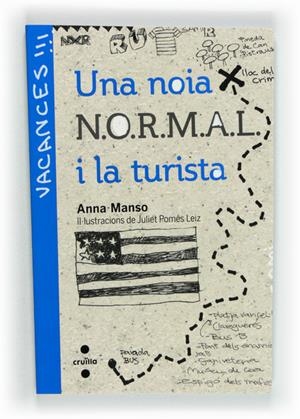UNA NOIA NORMAL I LA TURISTA | 9788466130455 | MANSO MUNNÉ, ANNA