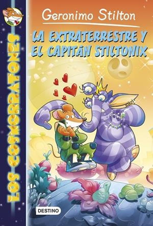 LA EXTRATERRESTRE Y EL CAPITÁN STILTONIX | 9788408127871 | GERONIMO STILTON