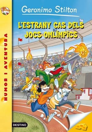L´ESTRANY CAS DELS JOCS OLÍMPICS | 9788499328157 | STILTON, GERONIMO