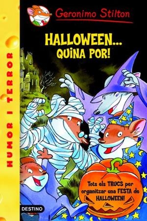 HALLOWEEN, QUINA POR! Nº25 | 9788492790104 | STILTON