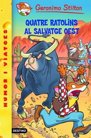 QUATRE RATOLINS AL SALVATGE OEST. Nº27 | 9788492671793 | GERONIMO STILTON