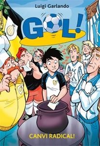 CANVI RADICAL. GOL 21 | 9788424645908 | GARLANDO, LUIGI