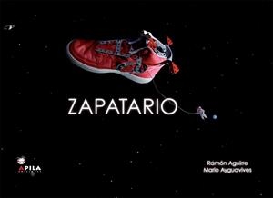 ZAPATARIO | 9788493710200 | AGUIRRE CARBALLIDO, RAMÓN