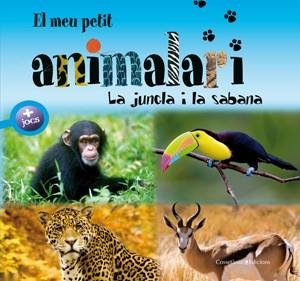 LA JUNGLA I LA SABANA | 9788497916981 | A.A.V.V.