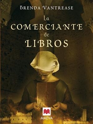LA COMERCIANTE DE LIBROS | 9788496748675 | VANTREASE, BRENDA