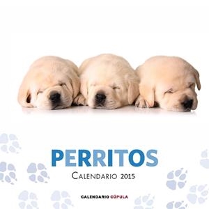 CALENDARIO PERRITOS 2015 | 9788448019747 | AA. VV.